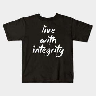 Live with Integrity Kids T-Shirt